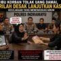 Ibu Korban Tolak Uang Damai, Tarilah Desak Lanjutkan Kasus Kecelakaan yang Menewaskan Ainun